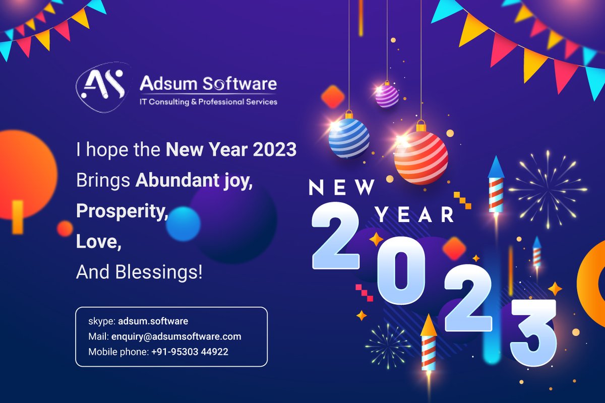AdsumSoftware's tweet photo. A new year reminds you that no matter what happened in the past, you now have a whole new calendar to fill it with newer memories. Happy New Year 2023! 

#HappyNewYear #HappyNewYear2023Wishes #NewYearWishes2023 #succes #Hardwork #Happiness #growbusiness #AdsumSoftware https://t.co/S4D7fYYDaC