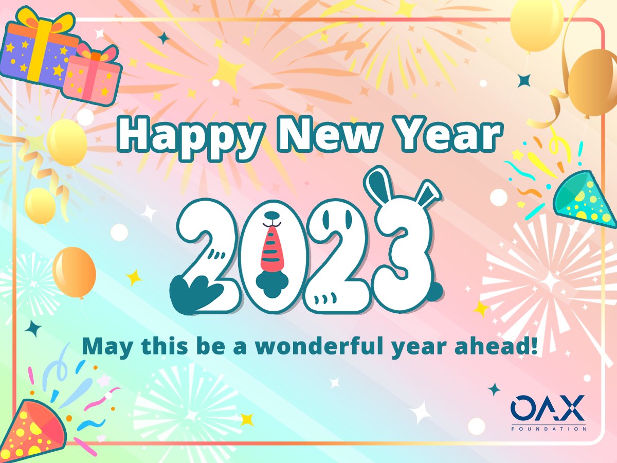 OAX_Foundation's tweet photo. HAPPY NEW YEAR! 🥳 We can't believe it, 2022 just flew by! 

... But we're pretty excited about the new year. What about you? 😉 

Tell us what you're looking forward to most for 2023! ⬇️⬇️

#2023 #NewYears #blockchain #OAX https://t.co/M3O3V4vvr8