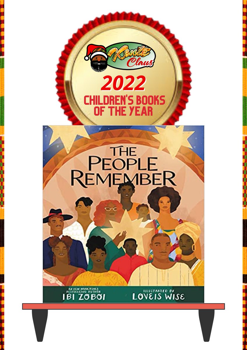 Kente Claus (@kenteclaus) on Twitter photo Day 6th of <a href="/kwanzaaweek/">Kwanzaa Week</a> is Kuumba, the Swahili word for Creativity. It's our new tradition to launch our '22 Children's Books of the year list on this day & the 10th is #ThePeopleRemember by @ibizoboi illustrated by @loveiswiseillu Day 6th of <a href="/kwanzaaweek/">Kwanzaa Week</a> is Kuumba, the Swahili word for Creativity. It's our new tradition to launch our '22 Children's Books of the year list on this day & the 10th is #ThePeopleRemember by @ibizoboi illustrated by @loveiswiseillu