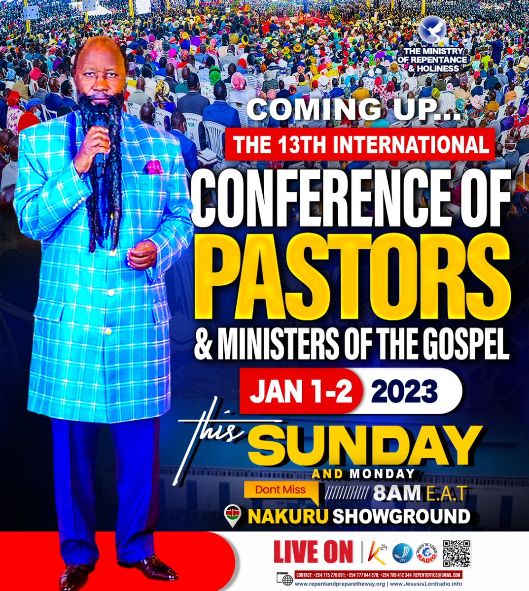 E_Mutisya's tweet image. Beloved people from all the Four corners of the earth, I welcome you all to the #GlobalEternalWord2023 presided over by THE TWO ANCIENT PROPHETS OF THE LORD. The ONES we saw Dreadfully revealed during just concluded Menengai meeting.

Live on @K24Tv &amp;amp; @JIL_Radio 

Don't Miss!