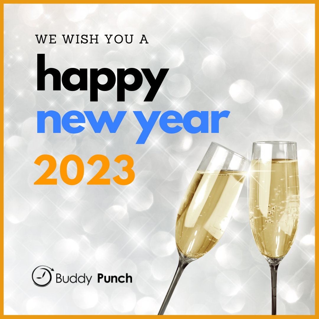buddypunch's tweet image. Let the old year end and the New Year begin with the warmest of aspirations. Happy New Year! ✨🎉

#remotework #saastools #timetracker #timemanagemnt #scheduling #employee #happynewyear #newyear #love #happy #time #newbeginnings