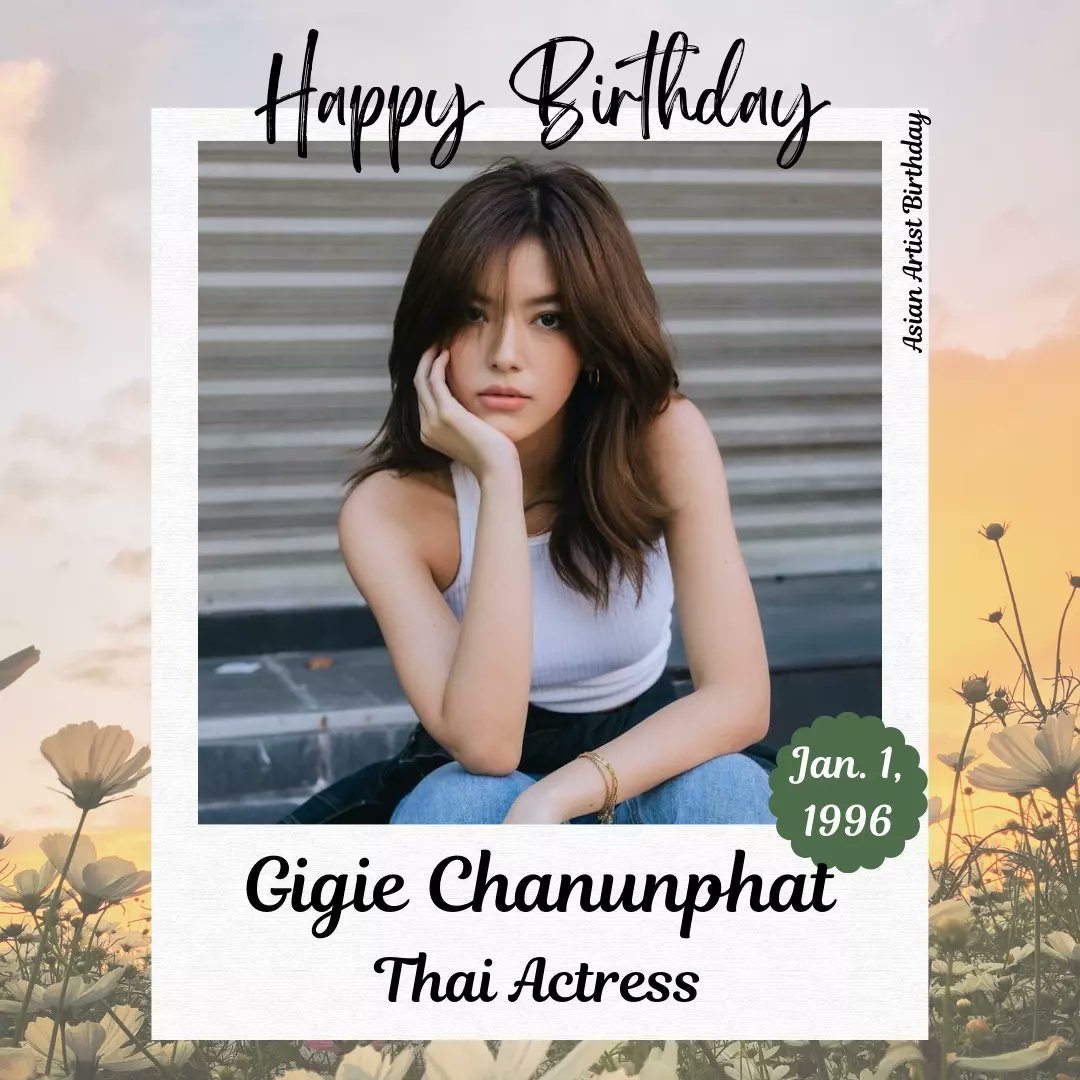 Asian_Birthday_'s tweet photo. Wish you all the best!!
Happy Birthday Gigie Chanunphat Kamolkiriluck...
#HappyGigieDay #ggigie
Happy Birthday Qian Kun of NCT/WayV...
#HappyKunDay #kun #nctkun
#wayvkun
Happy Birthday B.Baasankhuu/Kan of MEGAMAX...
#HappyKanDay #kan #megamaxkan
#asianartistbirthday https://t.co/pykFai1SLt
