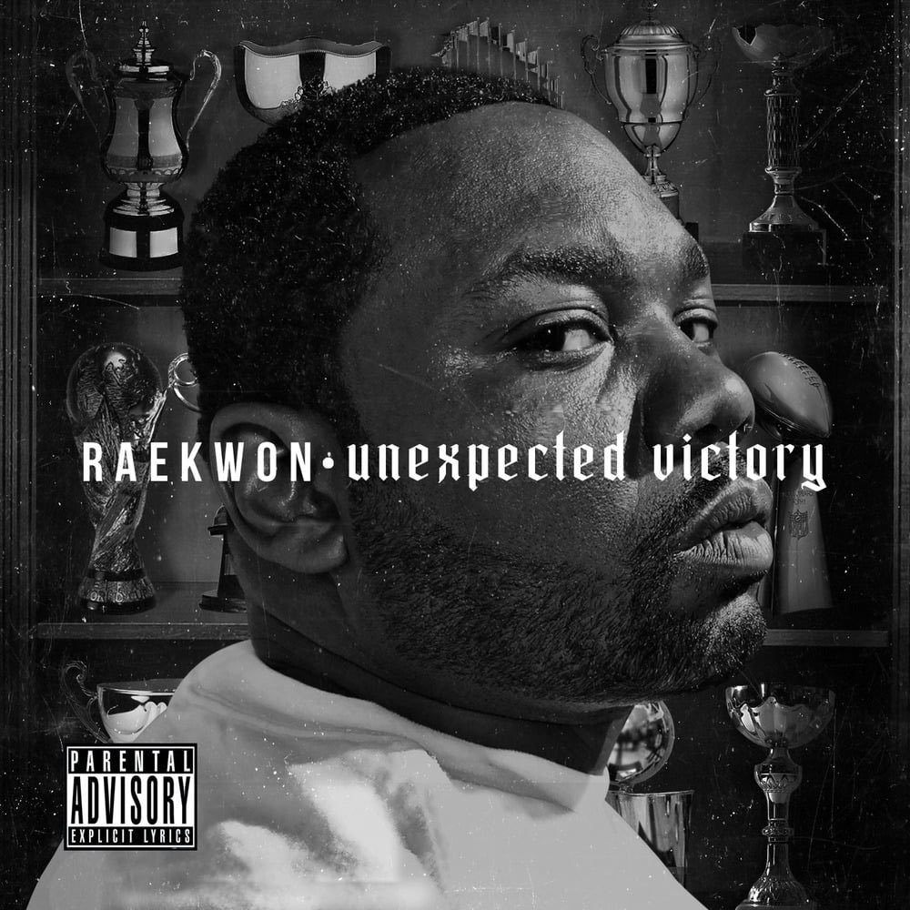 January 1, 2012 @Raekwon released Unexpected Victory Some Production Includes @SCRAMJONES @9thwonder @MOSSAPPEALMUSIC @StatikSelekt @The_Olympicks and more Some Features Include @FREDTHEGODSON (RIP) @PRODIGYMOBBDEEP (RIP) @mobbdeephavoc @BustaRhymes @stylesp @noreaga and more