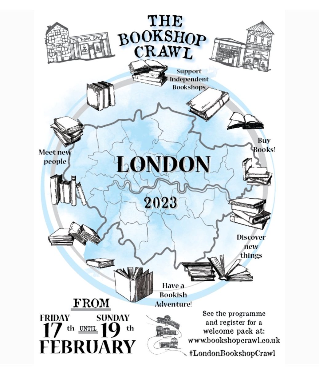 Happy New Year! If you're a person who loves bookshops, please RT this & help us spread the word about London Bookshop Crawl 2023, February 17th-19th. Explore the bookshops of London!

bookshopcrawl.co.uk
#LondonBookshopCrawl #bookshopcrawl