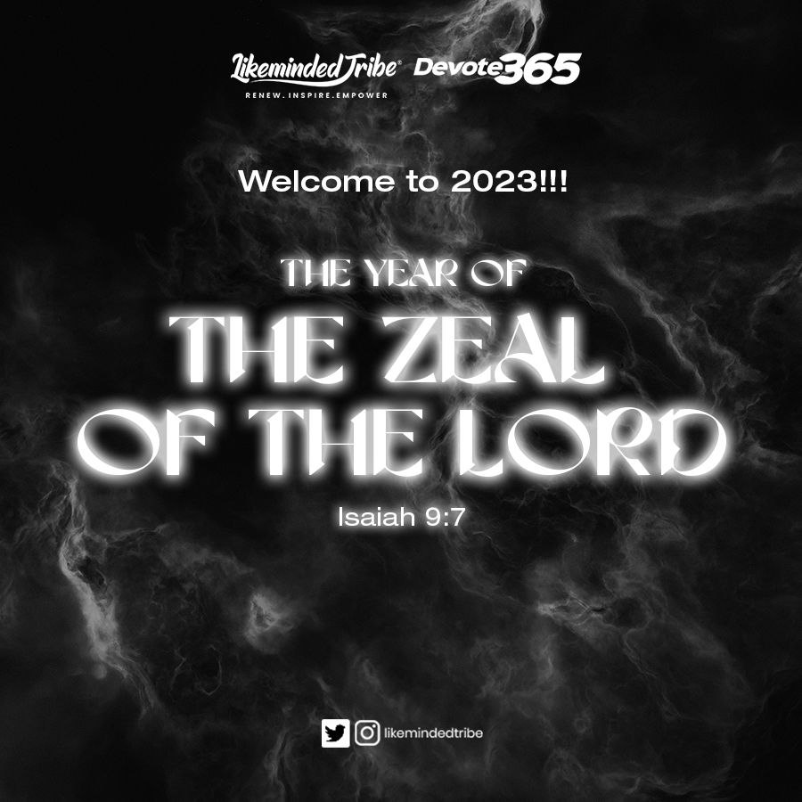 likemindedtribe's tweet photo. Welcome to 2023
It's our year of the ZEAL of the LORD๐ฅ๐ฅ
#likemindedtribe
#devote365
#projectinspire https://t.co/pD6WiDYKZ0
