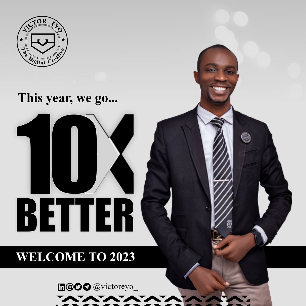 victoreyo_'s tweet photo. This year, the goal is to emerge 10 times better than 2022. So, roll up your sleeves, filter every distraction, set your eyes on the target, and get to work. Happy New Year, everyone.π -VE
#TheDigitalCreative #NewYear2023 #HappyNewYear2023 #branding #goodbye2022 https://t.co/pyfE9MDkm9