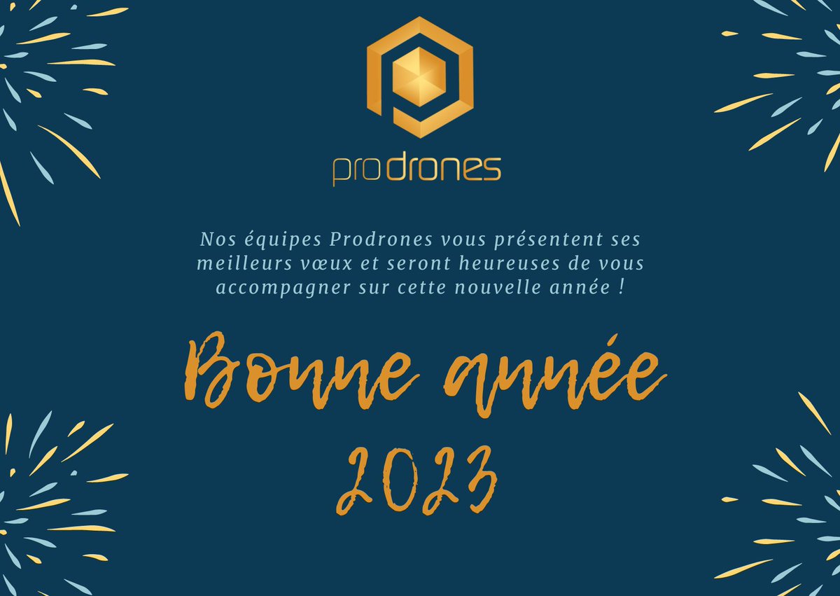 prodronesfr's tweet photo. Nos équipes vous souhaitent une excellente année 2023 🎆

Pour année 2023, nous vous souhaitons de la joie, du bonheur, de la santé et de beaux projets professionnels 🤝 https://t.co/39DzORfHq0
