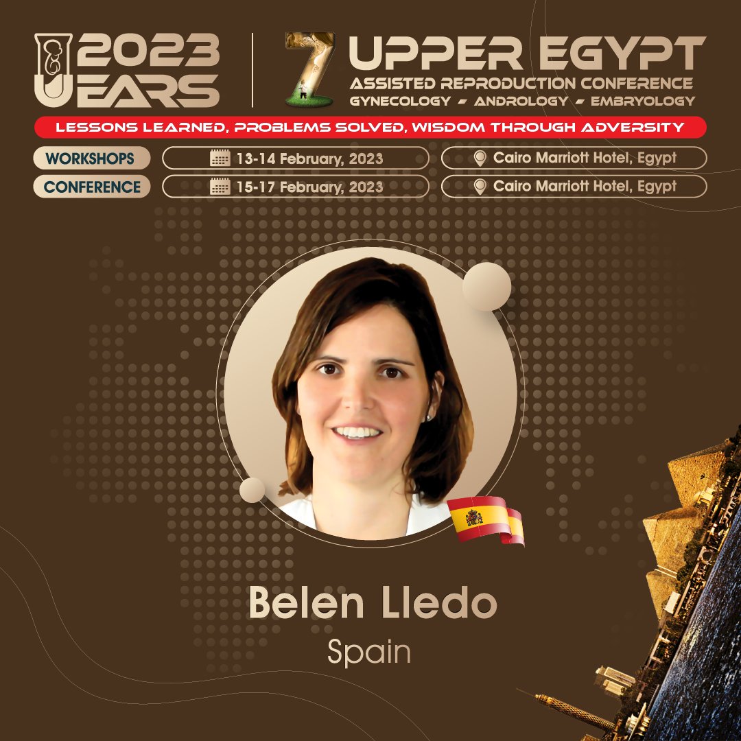 International Experience is awaiting you!
Meet our KOL Expert From SPAIN 
Prof. Belen Liedo
KOL International Speakers Via this link
uears.net/speakers2023.p…

For Details, please Contact
Project Manager: Ms.Yasmin Said
WhatsApp: wa.me/201286211175
#IVF #UEARS2023