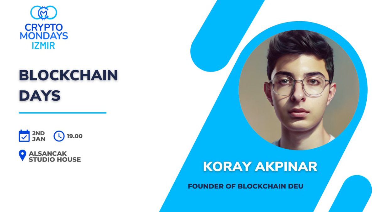 This Monday for CmIzmir, our guest <a href="/korayakpinarr/">Koray Akpınar</a> will talk about "Blockchain Days".  
Don't miss this Monday 🔥

📆 02.01.2023 
🕛 19.00
📍Alsancak Studio House
