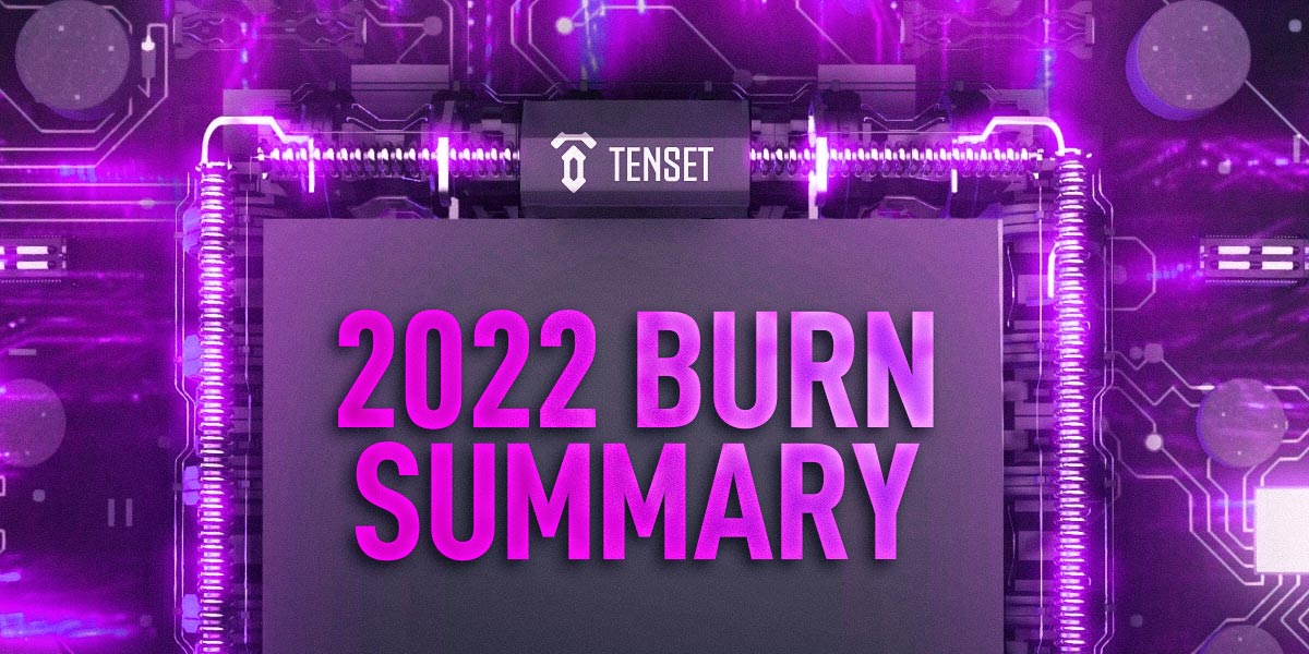 Happy new year Tenset Army! 🎉

2022 was named the year of buybacks, so we believe the perfect way to begin 2023 is by looking back on what was an incredible year for Tenset buyback and burning. 🔥

Deflation is at the core of the entire Tenset philosophy.