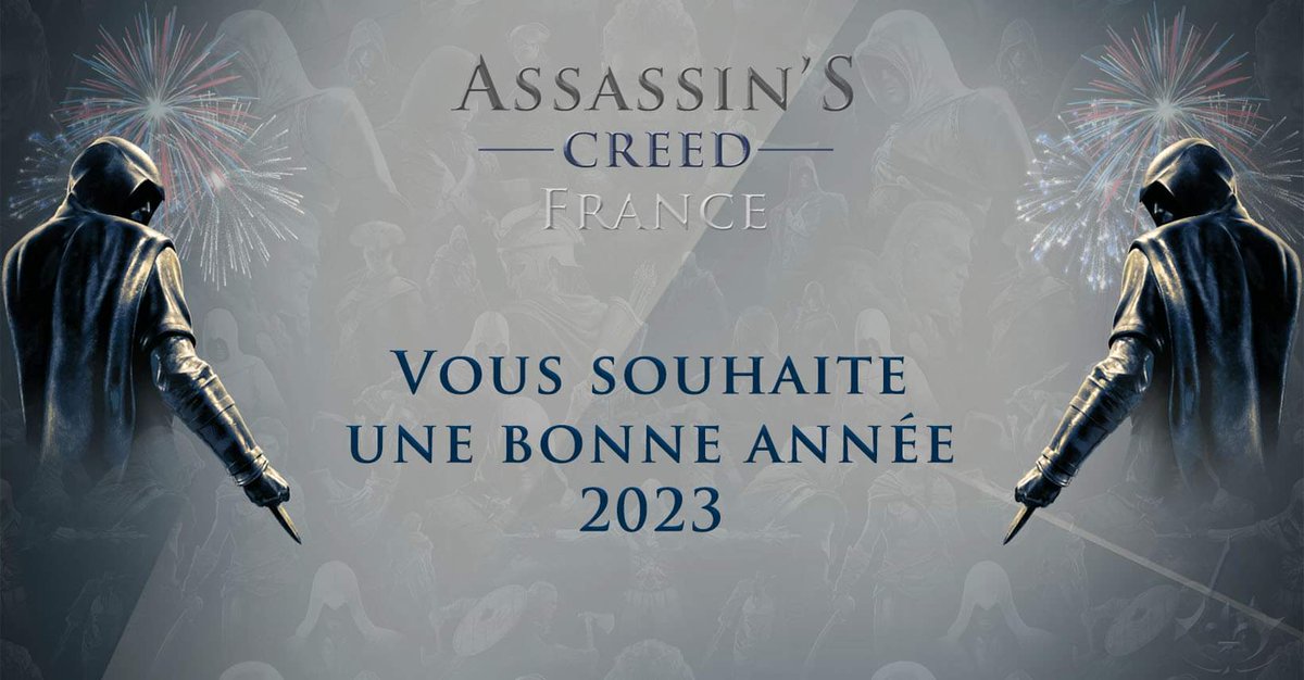 ACFrancie's tweet photo. #HappyNewYear #bonneannee2023 #AssassinsCreed https://t.co/QNyXK4WuSc