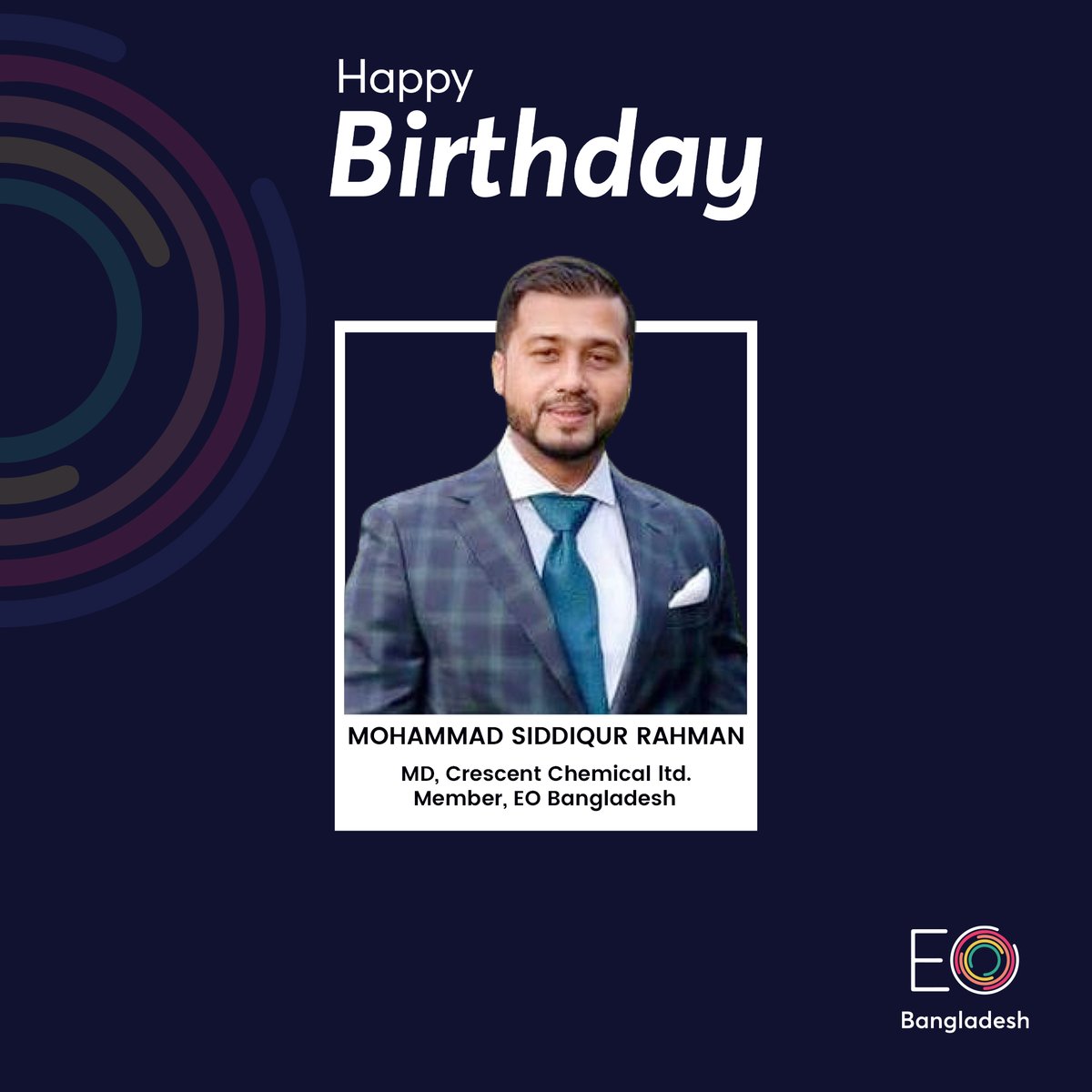 Happy Birthday, Mohammad Siddiqur Rahman! Wish you a wonderful day filled with joy and prosperity.
Siddiqur Rahman is the Managing Director of Crescent Chemical ltd. He is a member of EO Bangladesh.
#eobangladesh 
#eofamily
#globalleaders
#entrepreneur
#entrepreneursorganization