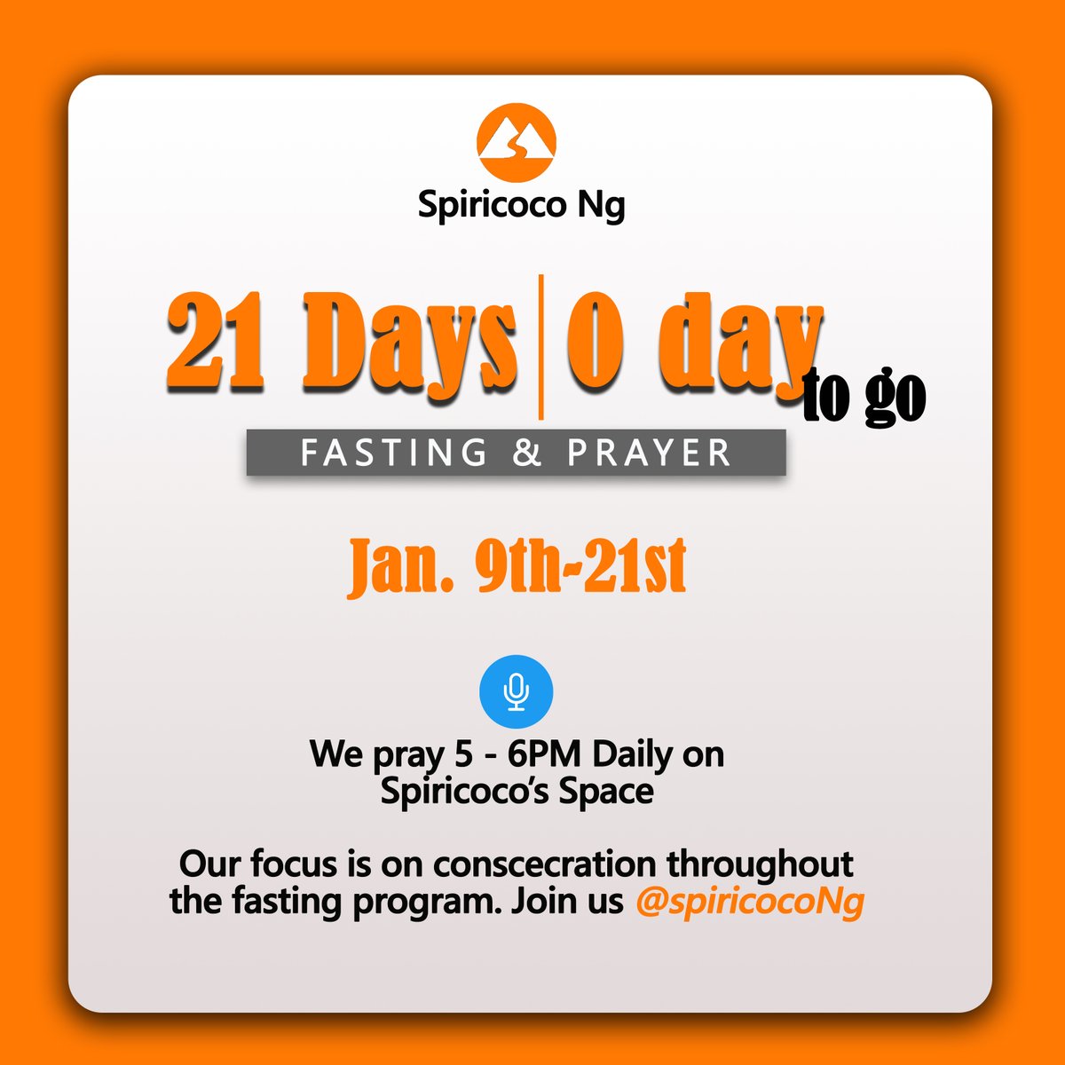 We start prayer and fasting today!

And for the next 21 days we will ascend in righteousness. We will seek the Lord that we may know Him.

He will purge us, cleanse us, and make us holy to Him.

Fast today and join prayers by 5pm on our space.