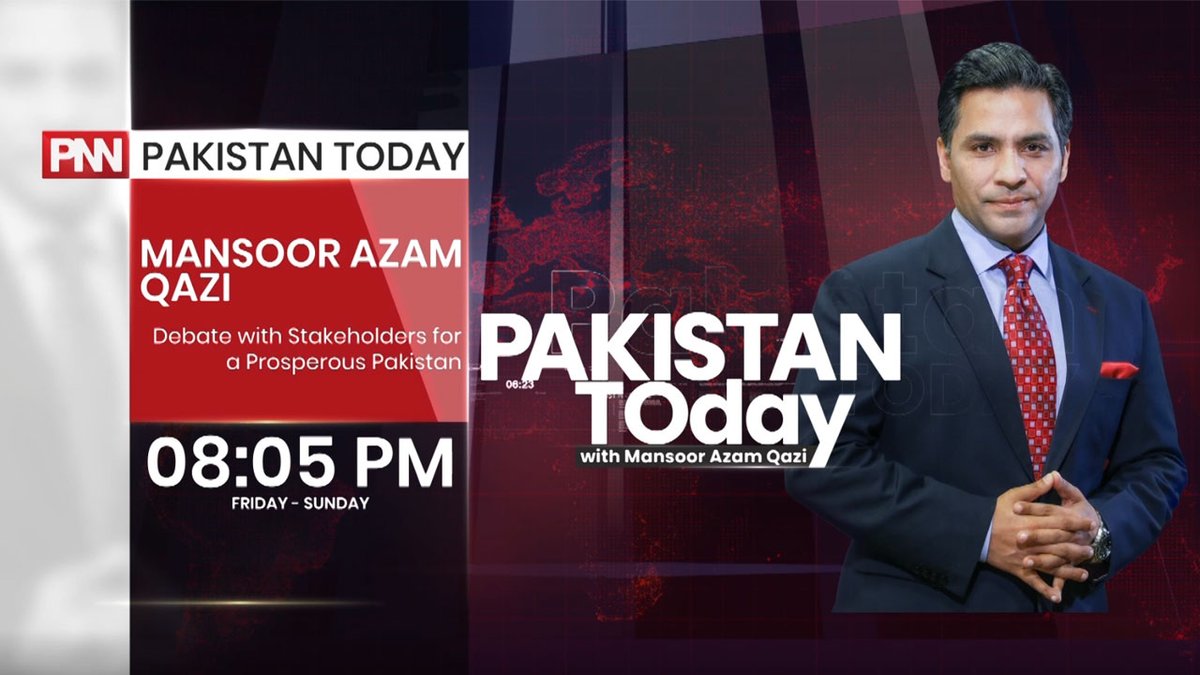 MansoorAzamQazi's tweet photo. Pakistan Today with Mansoor Azam Qazi every Friday, Saturday & Sunday at 8 PM Live on @pnnnewspk
#PakistanTodaywithMansoorAzamQazi #MansoorAzamQazi #PNN #Pakistan #anchor #currentaffairs #politics #PoliticalAnalyst #banker #JournalismIsResponsibility #Pakistan #HappyNewYear2023 https://t.co/i59BRE6YJf