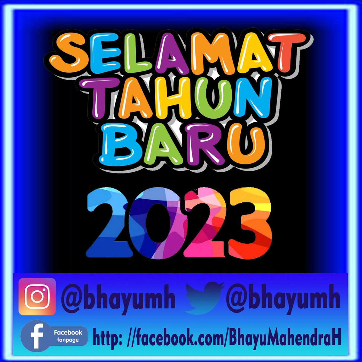 BhayuMH's tweet photo. "Selamat Tahun Baru 2023".
Semoga tahun ini kita semua makin diberkati Tuhan YME. Tentunya juga kejayaan dan keamanan bagi negeri kita tercinta: Indonesia. https://t.co/aOctp8mLnh