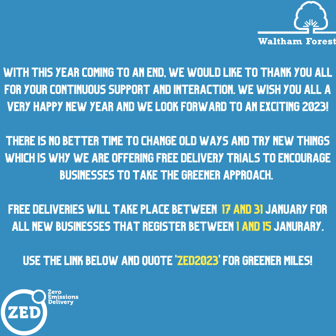 [Free Delivery Promotion] Happy New Year from everyone at ZED!! Use the link below and quote 'ZED2023' now for more sustainable and reliable logistics. ow.ly/p2BS50Mg0OT