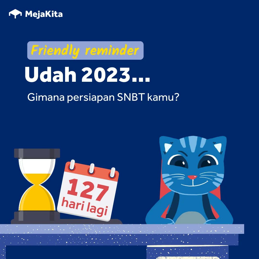 mejakita's tweet photo. 🚨 PER 1 JANUARI : H-127 PELAKSANAAN SNBT 2023! 📢
Ga kerasa banget kalo udah tahun 2023 🙀
Artinyaaaa SNBT 2023 dah didepan mata bangett 😭😭
Gausa ditunda-tunda lagi, Saingan kamu lagi pada ngambis tuh 😾😾
Yok ambis mulai sekarang bareng TeleKitty! 😽😻
#TOUTBK #SNBT2023 https://t.co/aWmy3xyXTX