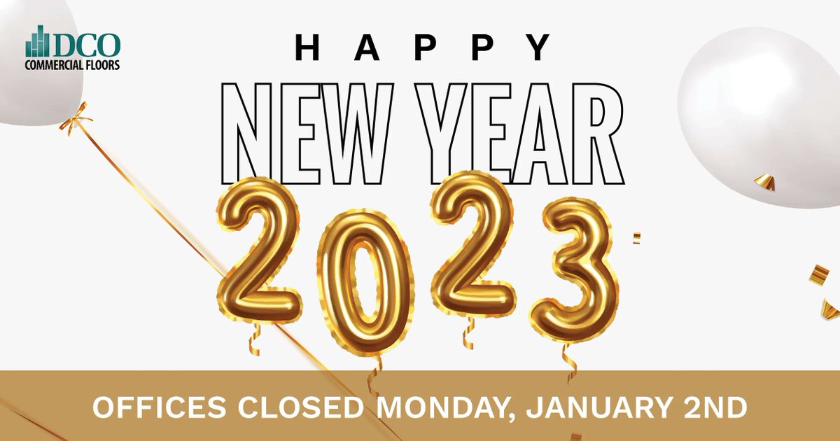 dcocommercial's tweet photo. Happy New Year from all of us here at DCO Commercial Floors! 

#happynewyear #2023 #StayintheknowwithDCO https://t.co/H6W0cYivzN