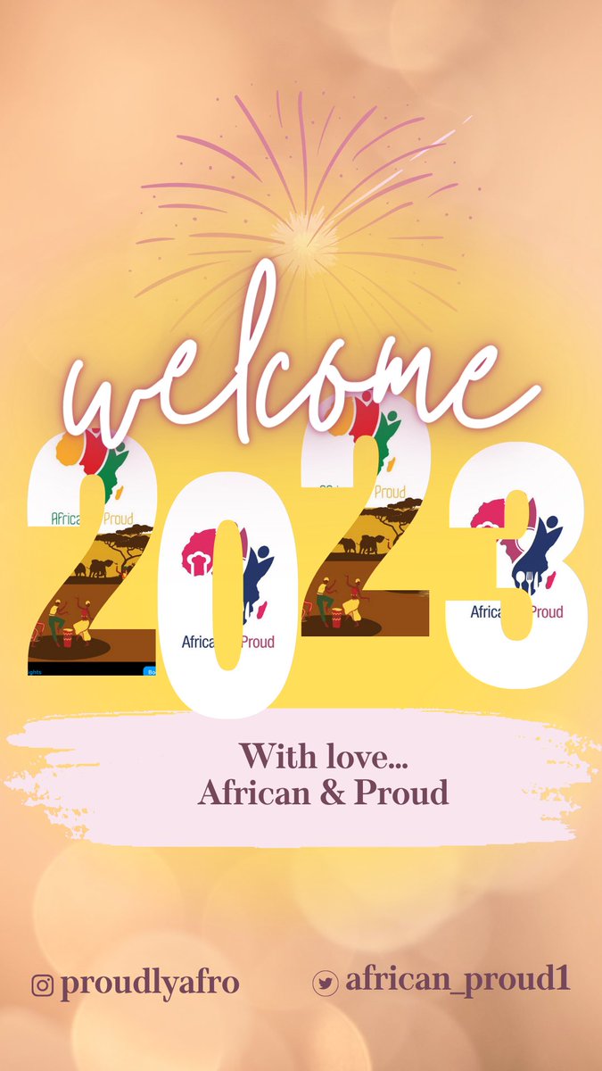 african_proud1's tweet photo. We at African &amp; Proud officially welcome you all to the year 2️⃣0️⃣2️⃣3️⃣.
Expect a lot of goodies this year. Watch and Anticipate!!!

#HappyNewYear #2023goals #Welcome2023 #Chelsea #Teni https://t.co/93pgRrhJmy