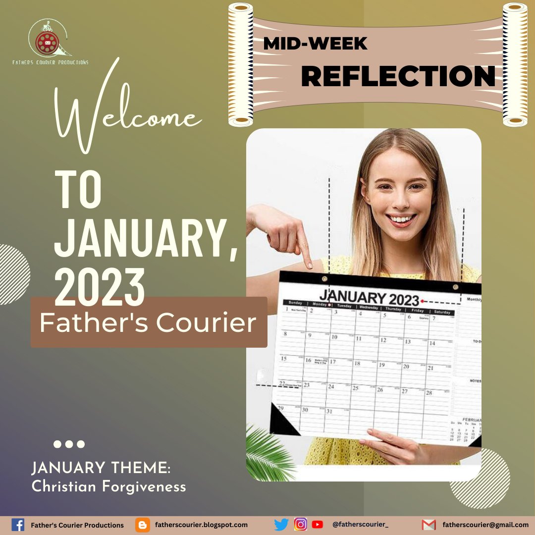 fatherscourier_'s tweet image. Happy New Year and Happy New Month! Watch out for January, 2023 Midweek Reflections...🙏🏼

#Happynewyear
#MidWeekReflection
