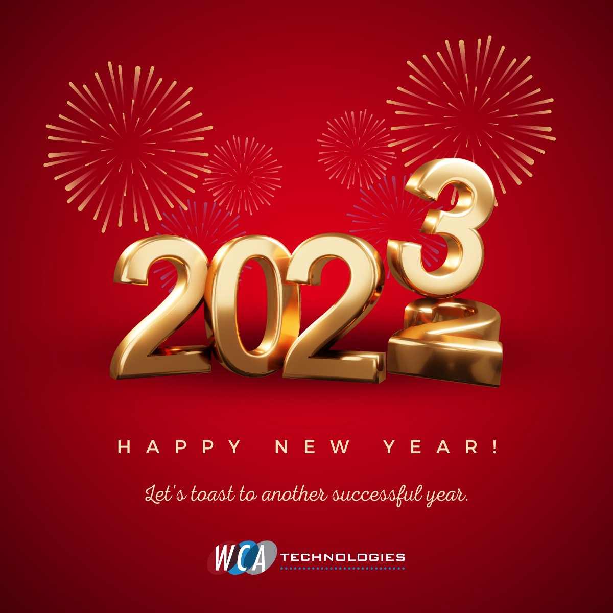 WCATech's tweet image. Happy New Year! All of our #WCATech team members wish you and your families a New Year filled with hope and joy.
