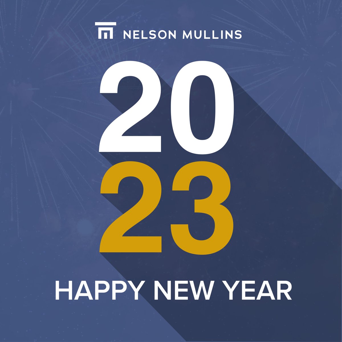 Nelson Mullins wishes you and your family a safe and Happy New Year!