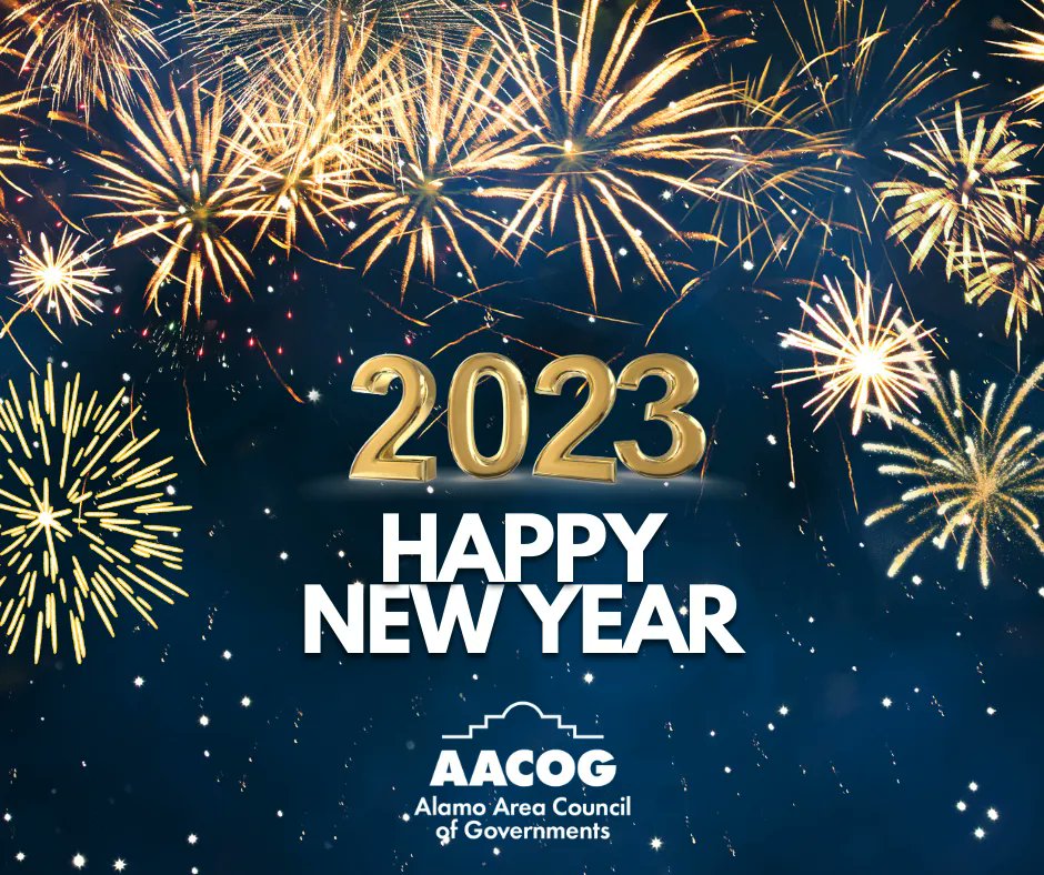 AlamoAreaCOG's tweet photo. From our #AACOG family to yours, Happy New Year! We look forward to continuing to serve the #AlamoArea in 2023. #HappyNewYear2023 @AACOGCEO https://t.co/qtc54Okfza