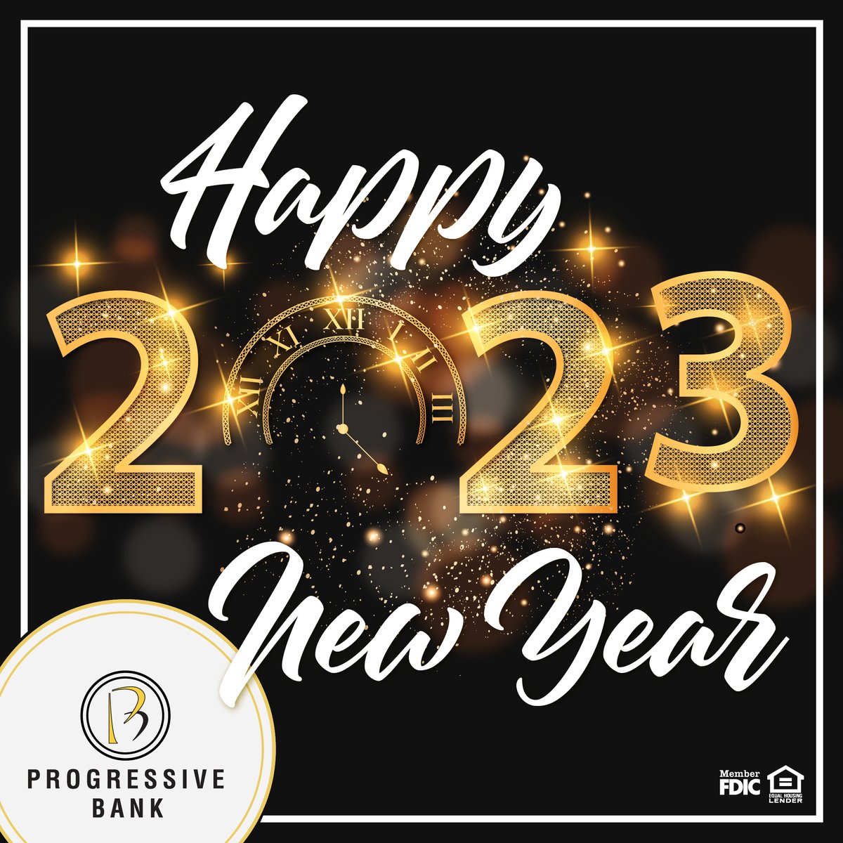 ProgressiveBank's tweet photo. HAPPY NEW YEAR from all of us at Progressive Bank!
#ProgressiveBank #LocalBank https://t.co/kT1zdvvUYC