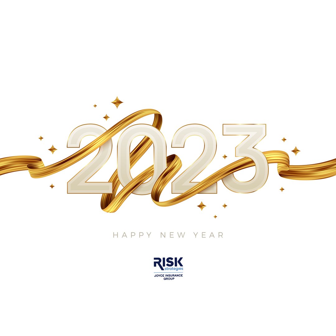 Wishing everyone in the Risk Strategies | Joyce Insurance Group family a happy, safe and healthy new year! In observation of the new year's day holiday, our offices will be closed on Monday, January 2nd. #NewYears2023