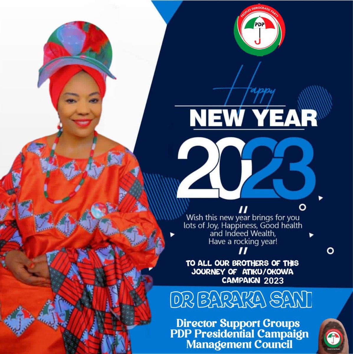 Dr_Ahmed___A's tweet photo. Happy New Year Nigerians. From the desk Of Director Support Groups. PDP Presidential Managements Council. Dr. Baraka Sani
#workingTowinTogether https://t.co/iCcHpMy6Lm