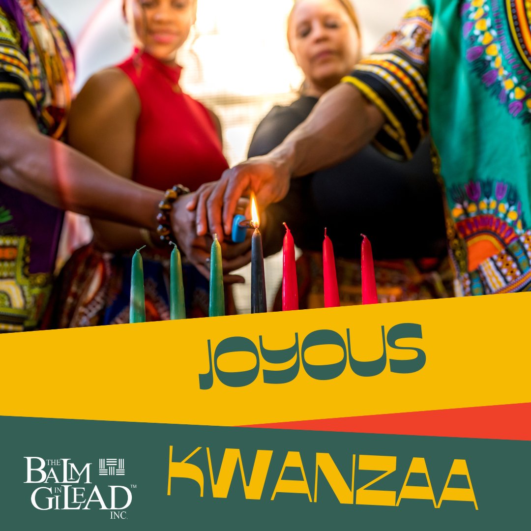 From Umoja to Imani, may all the blessings of Kwanzaa be yours.
#BlackHealthAgenda 
#BlackExcellence 
#theBalmInGilead