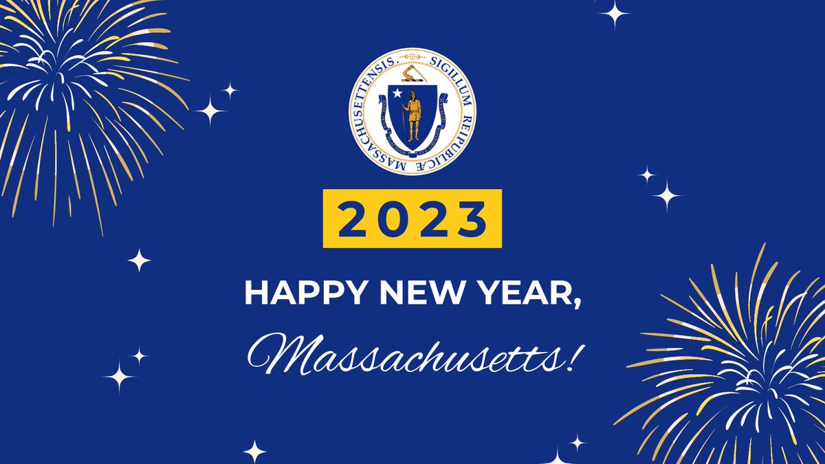Wishing everyone across Massachusetts a Happy New Year and best wishes for 2023!