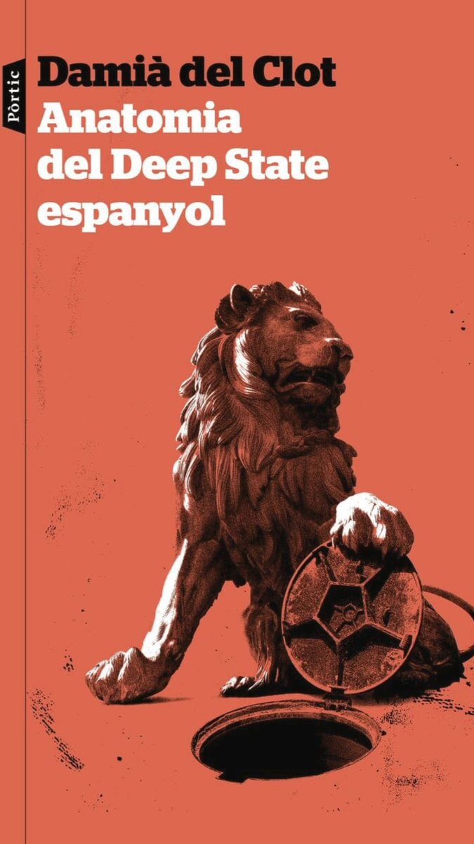ClotDel's tweet photo. Anatomia del Deep State espanyol. A la venda l'1 de febrer. Immensa portada @Ed_Portic #deepstate #lawfare #estadoprofundo #estatprofund https://t.co/2vcSKjsI5J