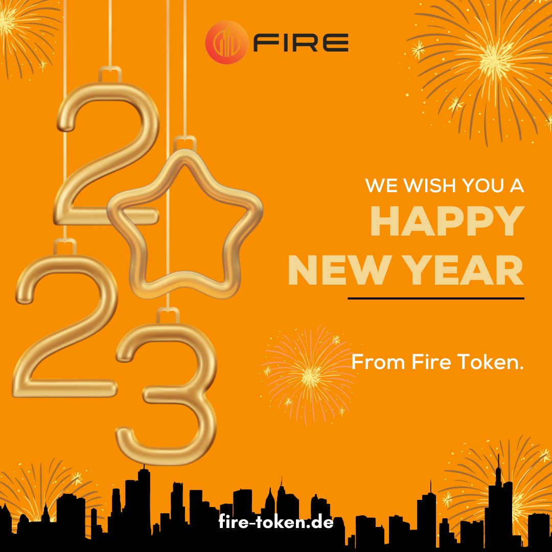 Fire Token is wishing you a happy and prosperous new year filled with joy, love, and success! Have a good 2023!

Join the community now and sign up via fire-token.de.

#firetoken #cryptotrading #cryptoinvestor #investmentopportunity