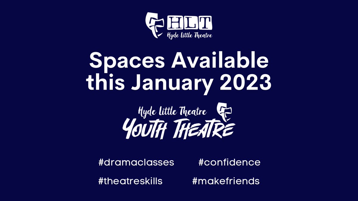 🔷 𝗘𝗡𝗥𝗢𝗟𝗟𝗜𝗡𝗚 𝗙𝗢𝗥 𝗧𝗛𝗘 𝗡𝗘𝗪 𝗧𝗘𝗥𝗠 𝟮𝟬𝟮𝟯 🔹 Join Hyde Little Theatre’s Youth Theatre this spring term for just £3.50 per session🔹Tues: 4 - 7yrs 4.30pm / 8 - 11yrs 5.30pm 🔹Thurs: 8 - 11yrs 4.30pm / 12 - 18yrs 5.45pm
TO BOOK: hydelittletheatre.org/youththeatre/