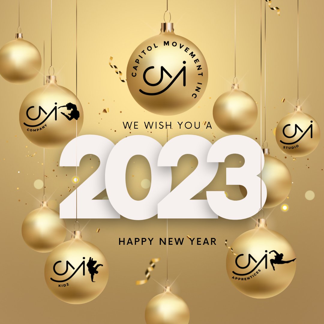 Happy New Year from the CMI Family!  Let's Dance in 2023! 

#CapitolMovement  #CMIDanceCompany #CMIApprentices #CMIKidz  #YouthDance #DCDanceCommunity #AllAboutTheMovement