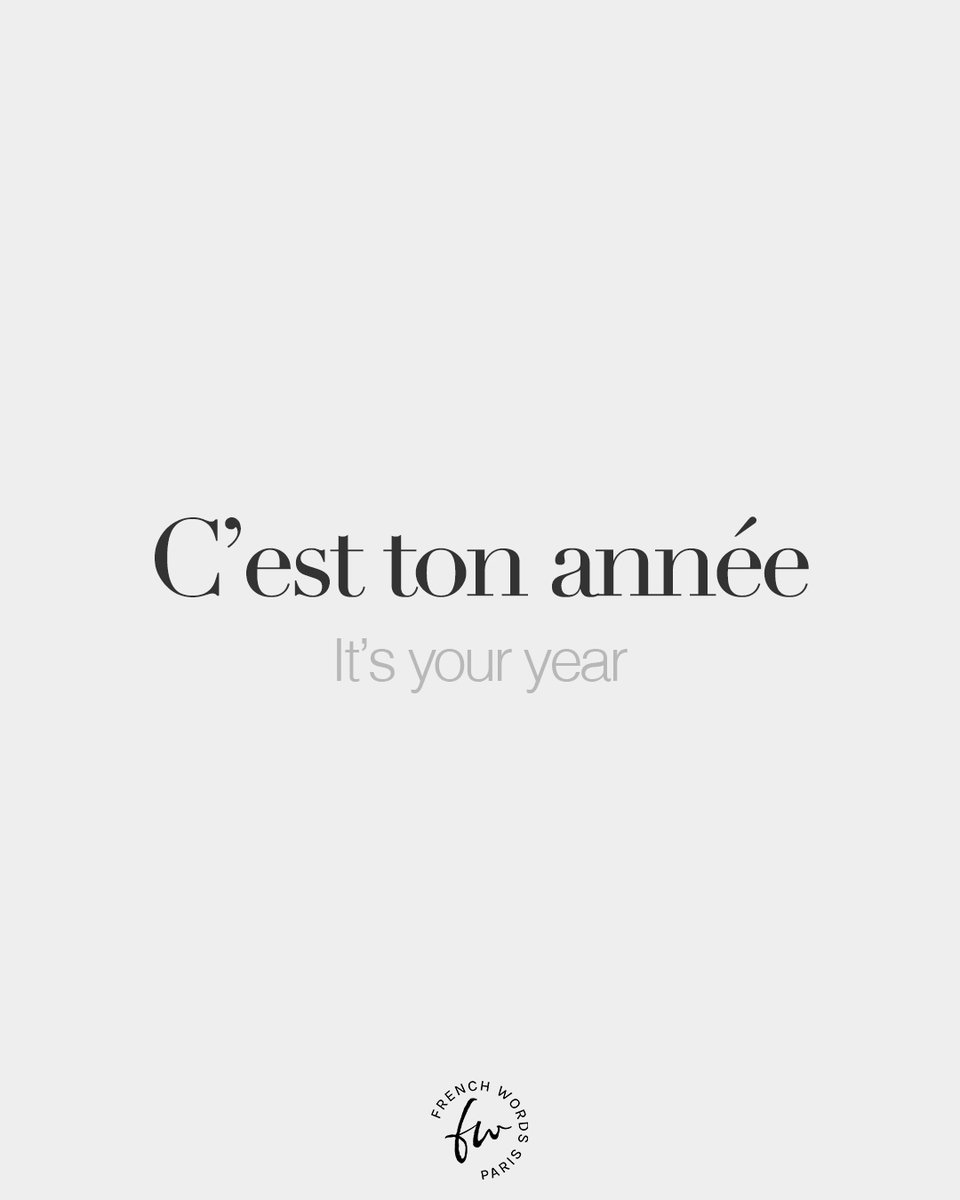 C'est ton année • It's your year • /s‿ɛ tɔ̃.n‿a.ne
