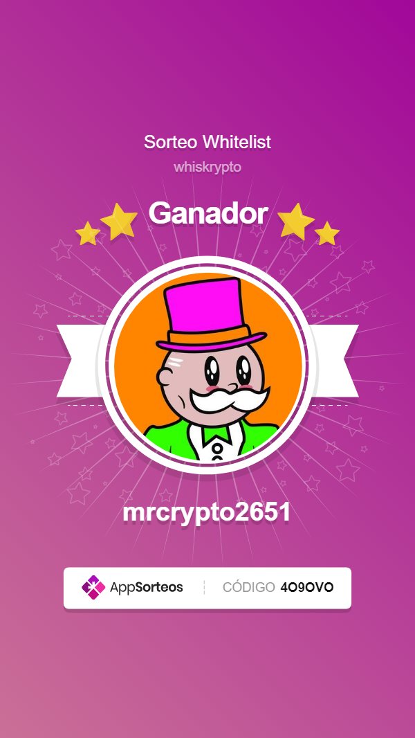 Ya tenemos ganador🥃
Enhorabuena 
<a href="/mrcrypto2651/">Mr. Crypto #2651</a> 

Pronto nos pondremos en contacto contigo. 
¡Gracias a todos por participar!
Info del sorteo: app-sorteos.com/w/4O9OVO