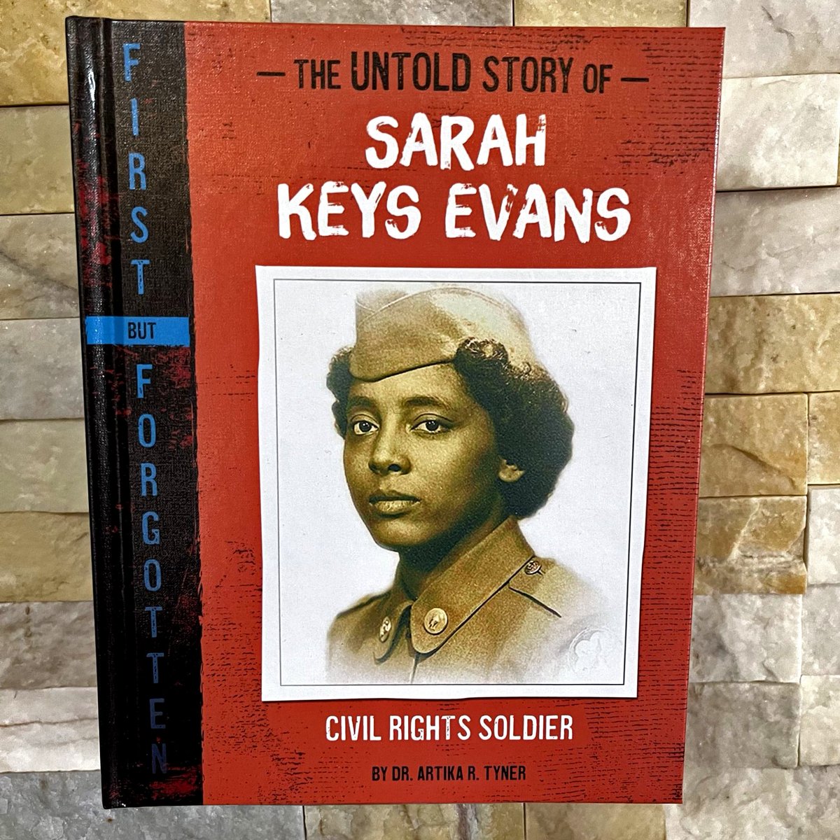 Capstone 📚 💻 🌈 (@capstonepub) on Twitter photo Happy Book Birthday to THE UNTOLD STORY OF SARAH KEYS EVANS: CIVIL RIGHTS SOLDIER by Dr. <a href="/DrArtikaTyner/">Dr. Artika Tyner</a>! Happy Book Birthday to THE UNTOLD STORY OF SARAH KEYS EVANS: CIVIL RIGHTS SOLDIER by Dr. <a href="/DrArtikaTyner/">Dr. Artika Tyner</a>!