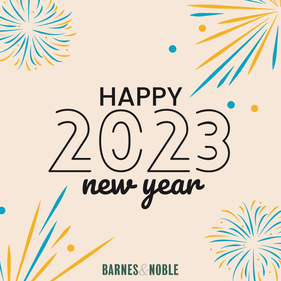 Happy New Year from your Barnes & Noble Booksellers! 🎆  #readingin2023 #NewYear2023 #newyearnewbooks