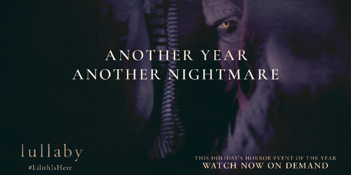 MovieLullaby's tweet photo. The year is over -- but Lilith has just begun. #Lullaby, starring Game of Thrones and Avatar's Oona Chaplin and from the director of Annabelle. 

WATCH NOW ON DEMAND! https://t.co/pGlscdftCQ https://t.co/feeMTOR7CK