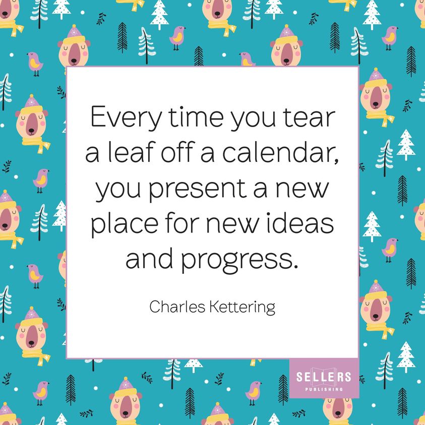 Hello 2023! 🌟
#quoteoftheday #SellersPublishing #Calendar #newyear #turnthepage #CharlesKettering