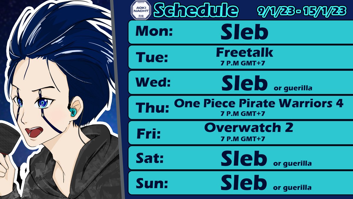 7810Aoki's tweet photo. Finally, First schedule of 2023!!!!!
Hashtags:
【General】: #Aoki_Nacht
【LIVE】 : #Night_Live
【Fan Name】: #Aokids ⚙
【Fanart】: #Nacht_Art
【MEME】: #Imbluebadabee
【Announcement】: #Synthfo
#Night_Live #Synthfo #VtuberID #Vtuber #vtuberuprisings https://t.co/VpDCGyC94c
