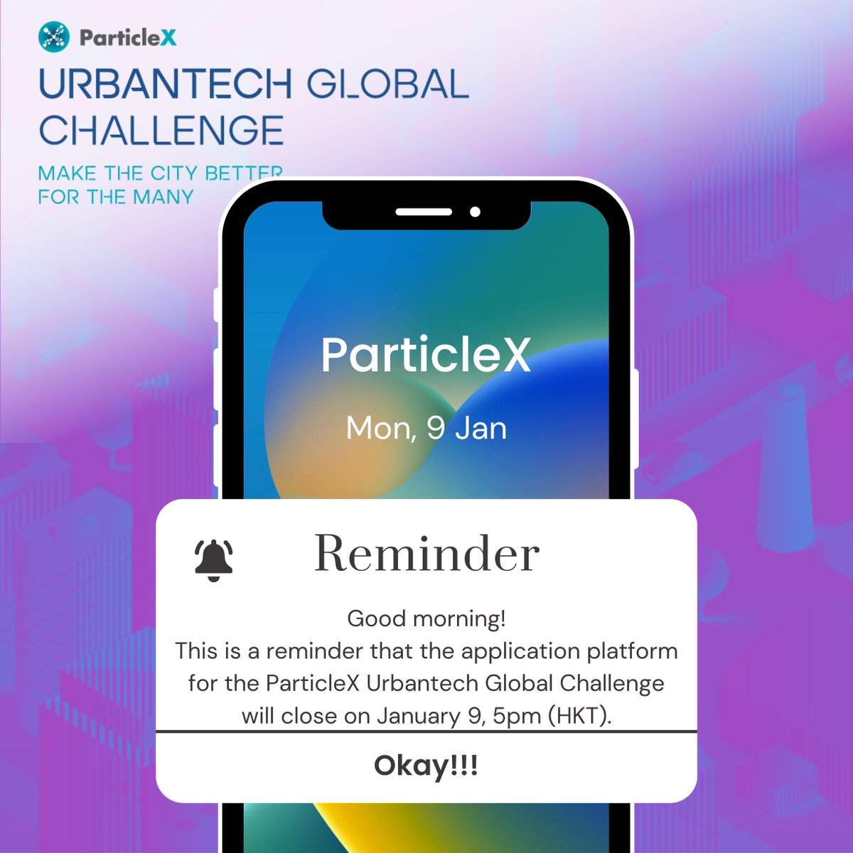 Particlex_vc's tweet photo. ⏳ Last chance to apply for the ParticleX Urbantech Global Challenge, the  application platform will close on Jan 9, 5pm (HKT).  It is now time to complete your application; do not put it off any longer!

Visit https://t.co/8UjIJta97H for more information. https://t.co/kGFRz7CBBS