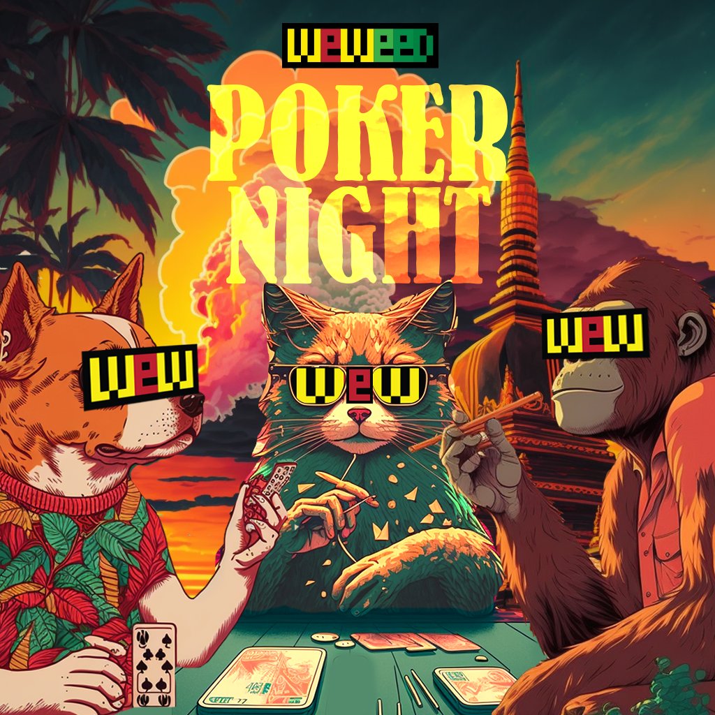 WeWeed_NFT's tweet photo. GM stoner, we just finished our first poker night last weekend😎Come and join us next time! Don't miss the Free mint spots🚬

Join dc: https://t.co/MSnnXzmLwF

#freemintNFT #FreeMint #weedsmokers #NFT #NFTCommunity https://t.co/nlrwPFZhk0