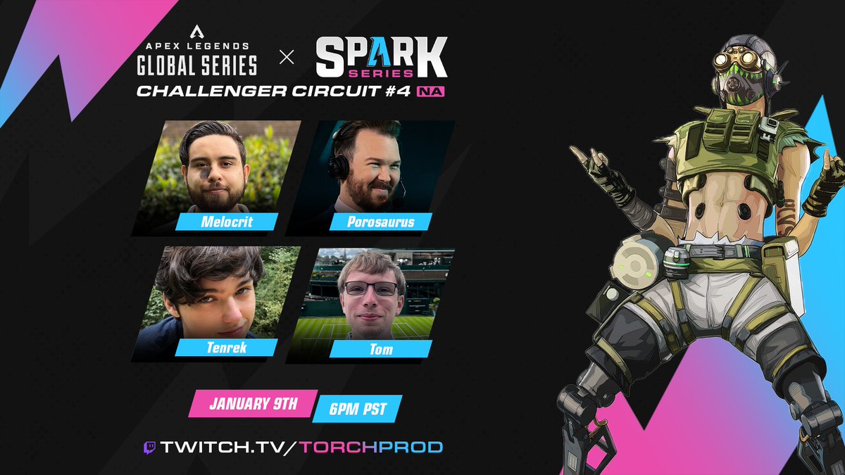 SparkSeriesGG's tweet image. 🚨 CHALLENGER 4 🚨

A New Year for @PlayApexEsports means a new  Challenger series! Catch the final Split 1 Challenger Circuit Finals this Monday!

🎙 @Melocrit &amp;amp; @Porosaurus_NA 
🎙 @TenrekYT &amp;amp; @TAG_tom_apex 

🔴 Catch the broadcast at 6PM PST on Jan 9: twitch.tv/TorchProd.