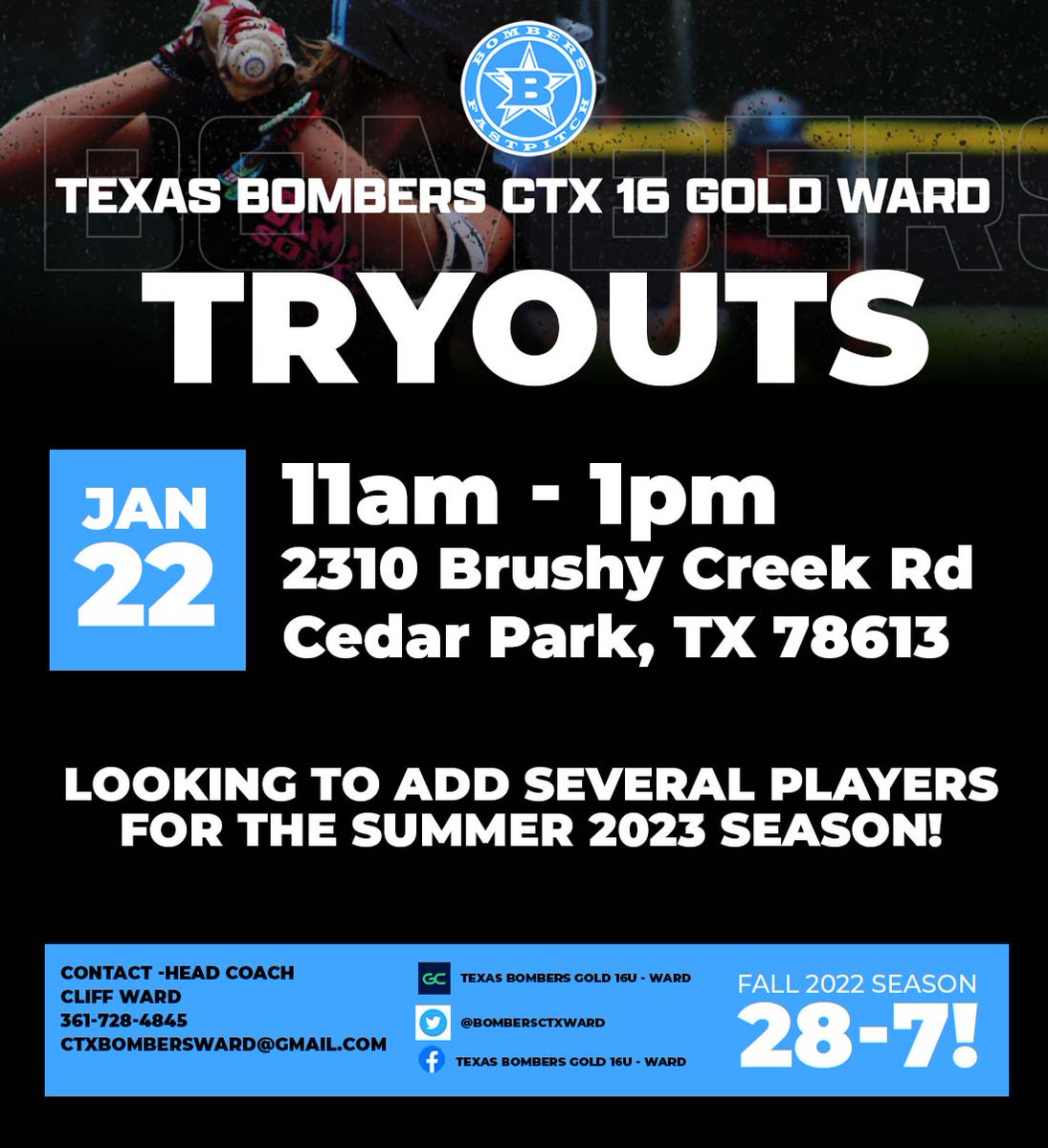 BombersCtxWard's tweet photo. TRYOUTS! - Texas Bombers CTX 16U Gold Ward 

JANUARY 22ND 
11am – 1pm 
2310 Brushy Creek Rd
Cedar Park, TX 78613 

Looking to add several players including a pitcher to the Summer 2023 season. Contact Coach Ward at 361-728-4845 with any questions. https://t.co/sPWND2UbZd