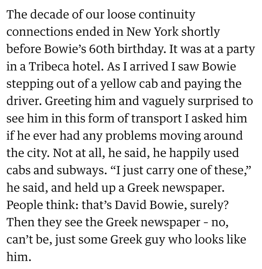 Love that Bowie's disguise on public transportation was to change nothing about his physical appearance and just pretend to read a Greek newspaper instead, making people assume he was a Greek dude that just happened to look a lot like David Bowie