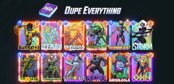MarvelSnap_'s tweet photo. Sunday Deck Showcase: Dupe Everything
Great Combos:
Wong + White Tiger + Odin
Wong + Black Panther + Arnim Zola
Easily Deals with Luke's Bar https://t.co/5Odi1OT7PE