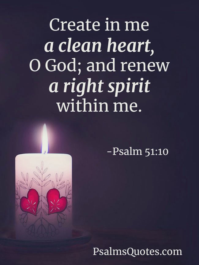 Psalm 51:10, ESV: Create in me a clean heart, O God, and renew a right spirit within me.
#SCRIPTURES #sundayvibes #scriptureoftheday #Bible #bibleverses #biblescripture #biblestudy #biblemoment #biblejournaling #biblecommentary #biblecommunity #bibletime #biblereading #God.